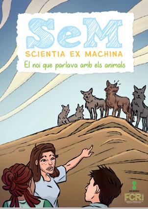 Scientia Ex Machina (Còmic 1): El noi que parlava amb els animals (Comunicació animal)